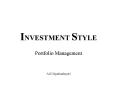 INVESTMENT STYLE PowerPoint PPT Presentation