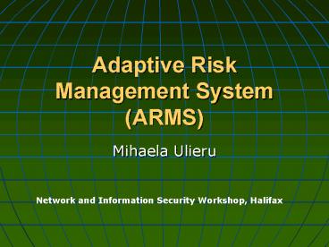 PPT – Adaptive Risk Management System ARMS PowerPoint presentation ...