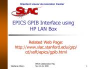 EPICS GPIB Interface using      HP LAN Box