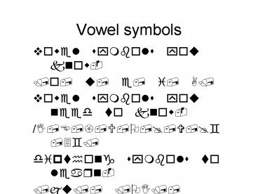 Vowel symbols