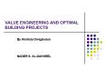 VALUE ENGINEERING AND OPTIMAL BUILDING PROJECTS PowerPoint PPT Presentation