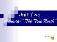 Unit five Canada- PowerPoint PPT Presentation