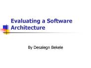 Evaluating a Software Architecture