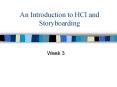 An Introduction to HCI and Storyboarding PowerPoint PPT Presentation