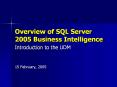 Overview%20of%20SQL%20Server%202005%20Business%20Intelligence PowerPoint PPT Presentation