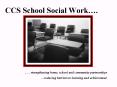 CCS School Social Work' PowerPoint PPT Presentation