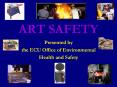 ART SAFETY PowerPoint PPT Presentation
