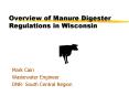 Overview of Manure Digester Regulations in Wisconsin PowerPoint PPT Presentation