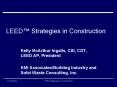 LEED Strategies in Construction PowerPoint PPT Presentation