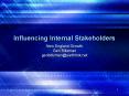 Influencing Internal Stakeholders PowerPoint PPT Presentation
