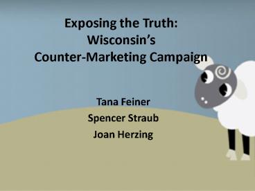 Exposing the Truth: Wisconsin