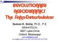REVOLUTIONARY AERODYNAMICS The SinhaDeturbulator PowerPoint PPT Presentation