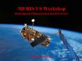 MERIS US Workshop PowerPoint PPT Presentation