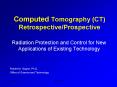 Computed Tomography (CT) Retrospective/Prospective PowerPoint PPT Presentation
