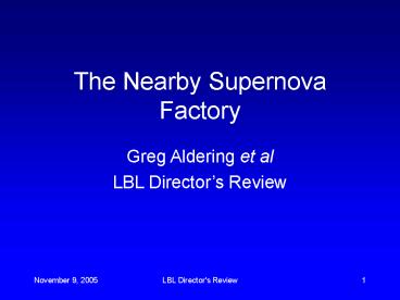 The Nearby Supernova Factory