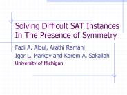 Solving Difficult SAT Instances In The Presence of Symmetry