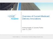Overview%20of%20Current%20Medicaid%20Delivery%20Innovations