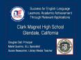 Clark Magnet High School Glendale, California PowerPoint PPT Presentation