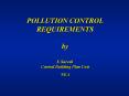 POLLUTION CONTROL REQUIREMENTS  by K Suresh Central Building Plan Unit NEA PowerPoint PPT Presentation