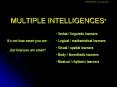 MULTIPLE INTELLIGENCES PowerPoint PPT Presentation