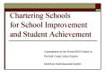 Chartering Schools for School Improvement and Student Achievement PowerPoint PPT Presentation