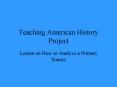 Teaching American History Project PowerPoint PPT Presentation