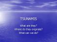 TSUNAMIS PowerPoint PPT Presentation