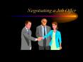 Negotiating a Job Offer PowerPoint PPT Presentation