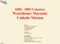 2008 2009 Calendar Westchester Maronite Catholic Mission PowerPoint PPT Presentation