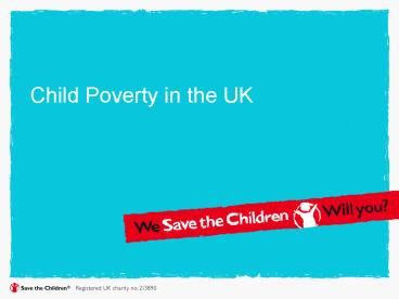 Child Poverty in the UK