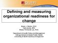 Defining and measuring organizational readiness for change PowerPoint PPT Presentation