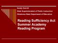 Reading Sufficiency Act Summer Academy Reading Program PowerPoint PPT Presentation