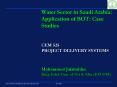 Water Sector in Saudi Arabia: Application of BOT: Case Studies CEM 525 PROJECT DELIVERY SYSTEMS Moha PowerPoint PPT Presentation