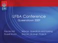 UFBA Conference Queenstown 2009 PowerPoint PPT Presentation