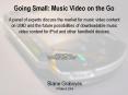 Going Small: Music Video on the Go PowerPoint PPT Presentation