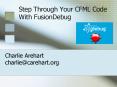 Step Through Your CFML Code With FusionDebug