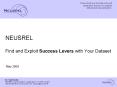 NEUSREL Find and Exploit Success Levers with Your Dataset PowerPoint PPT Presentation