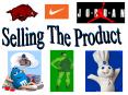 Selling The Product PowerPoint PPT Presentation