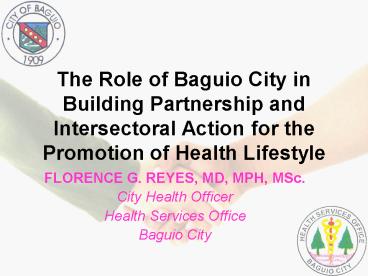 The Role of Baguio City in Building Partnership and Intersectoral Action for the Promotion of Health