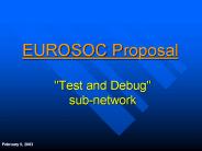 "Test and Debug" subnetwork