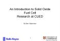 An Introduction to Solid Oxide Fuel Cell Research at CUED PowerPoint PPT Presentation