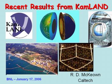 Recent Results from KamLAND