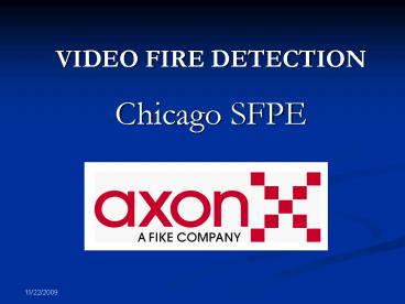 VIDEO FIRE DETECTION