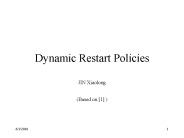 Dynamic Restart Policies