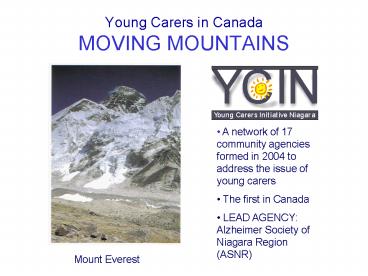 Young Carers in Canada MOVING MOUNTAINS