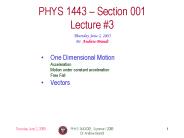 PHYS 1443-001, Summer I 2005