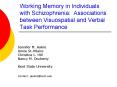 Working Memory in Individuals with Schizophrenia: Associations between Visuospatial and Verbal Task PowerPoint PPT Presentation