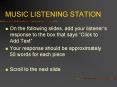 MUSIC LISTENING STATION PowerPoint PPT Presentation
