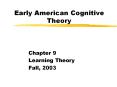 Early%20American%20Cognitive%20Theory PowerPoint PPT Presentation