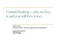 Central Desktop why we love it and you will love it too' PowerPoint PPT Presentation